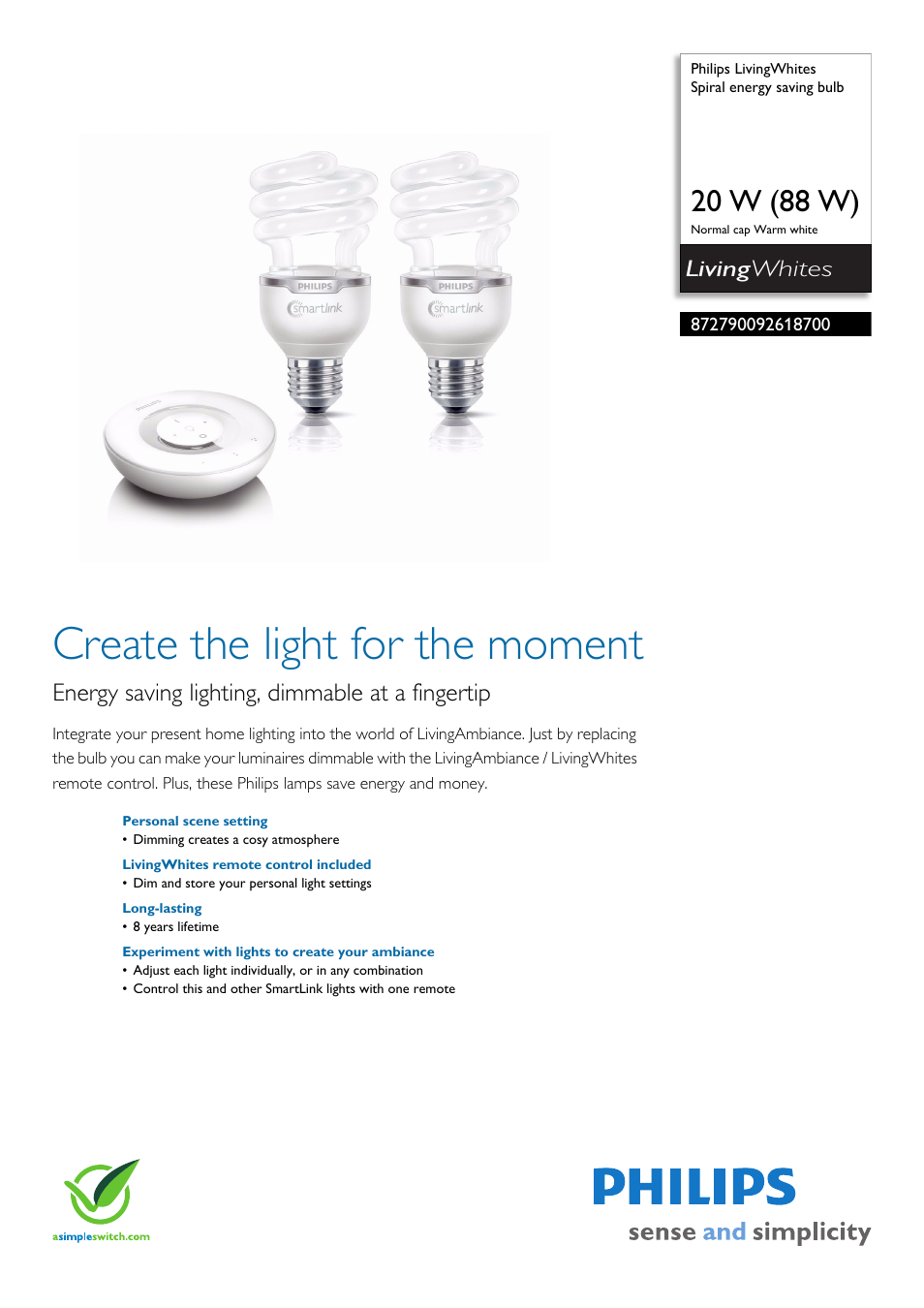 Philips LivingWhites Spiral energy saving bulb 872790092618700 20 W 88 W Normal cap Warm white User Manual | 2 pages