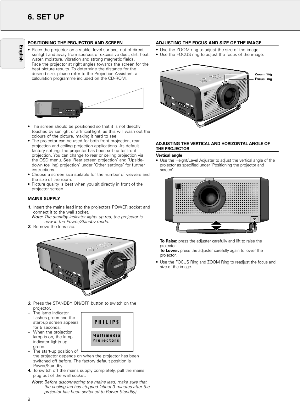 Set up, Positioning the projector and screen, Mains supply | Adjusting the focus and size of the image, English, On/off, On/of f, Remove the lens cap | Philips LC4031 User Manual | Page 8 / 21