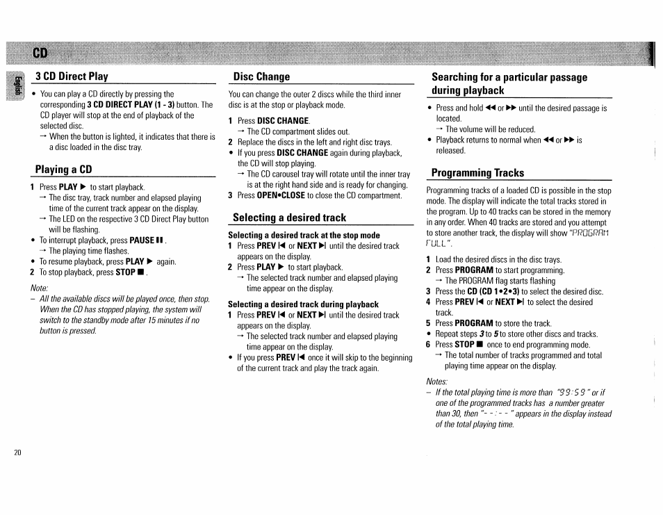 3 cd direct play, Playing a cd, Disc change | 1 press disc change, Selecting a desired track, Selecting a desired track at the stop mode, Searching for a particular passage during playback, Programming tracks | Philips FW754P37 User Manual | Page 20 / 86