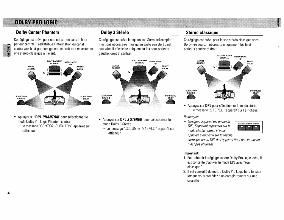 Dolby rao logic, Dolby center phantom, Dolby 3 stéréo | Stéréo classique, Important, Dolby pro logic - 42 | Philips FW754P37 User Manual | Page 42 / 86