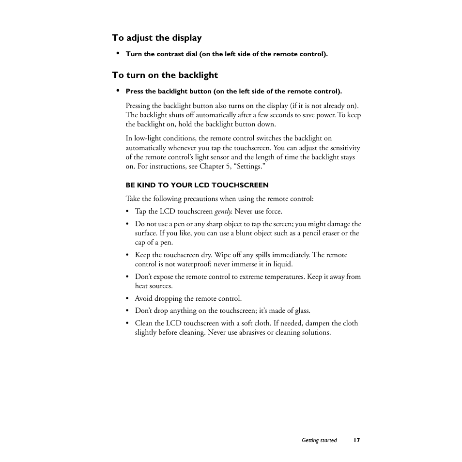 To adjust the display, To turn on the backlight, Be kind to your lcd touchscreen | Philips TS1000 User Manual | Page 19 / 83