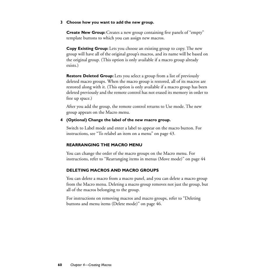 3 choose how you want to add the new group, Create new group, Copy existing group | Restore deleted group, Rearranging the macro menu, Deleting macros and macro groups | Philips TS1000 User Manual | Page 62 / 83