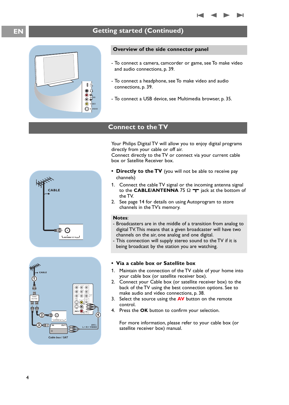 Getting started (continued) connect to the tv en, Directly to the tv, Via a cable box or satellite box | Overview of the side connector panel, Button on the remote control. 4. press the, Cable/antenna | Philips 42PF9631D-37E User Manual | Page 6 / 64