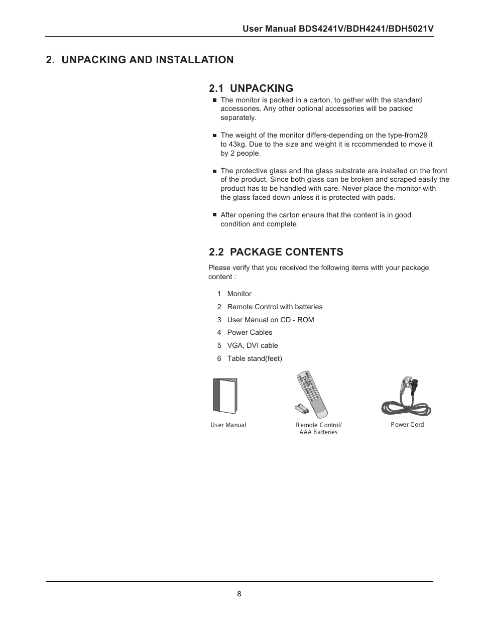 Unpacking and installation, 1 unpacking, 2 packing contents | Unpacking, Package contents, U n pa c k in g a n d in st a lla t io n, 1 unpacking 2.2 package contents | Philips BDH5021V-27B User Manual | Page 9 / 41