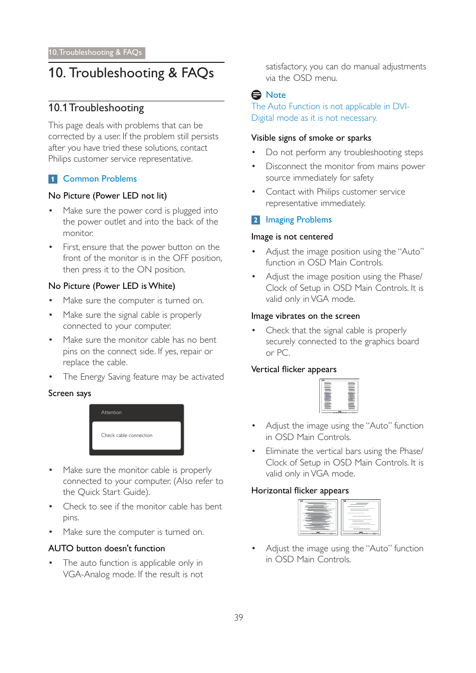 1 troubleshooting, Q common problems no picture (power led not lit), Auto button doesn't function | Visible signs of smoke or sparks, Troubleshooting&faqs, Troubleshooting & faqs | Philips 271P4QPJEB-27 User Manual | Page 41 / 46