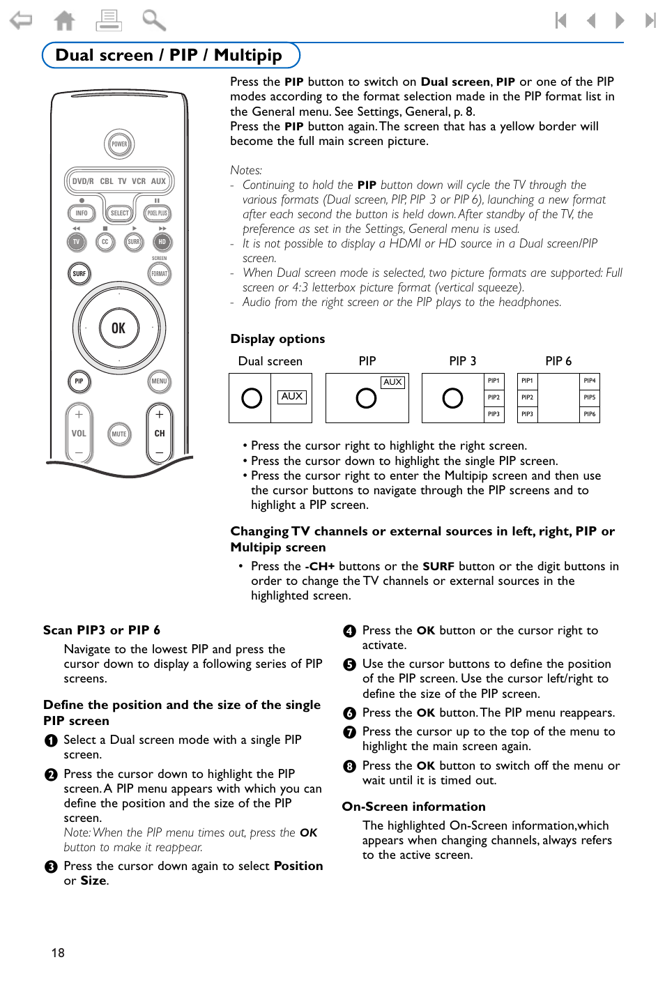 Dual screen /pip/ multipip, Dual screen / pip / multipip, 18 press the | Button to switch on, Buttons or the, Pip 3 pip 6, Select a dual screen mode with a single pip screen, Button to make it reappear, Press the, Button or the cursor right to activate | Philips 32PF9996-37 User Manual | Page 22 / 38