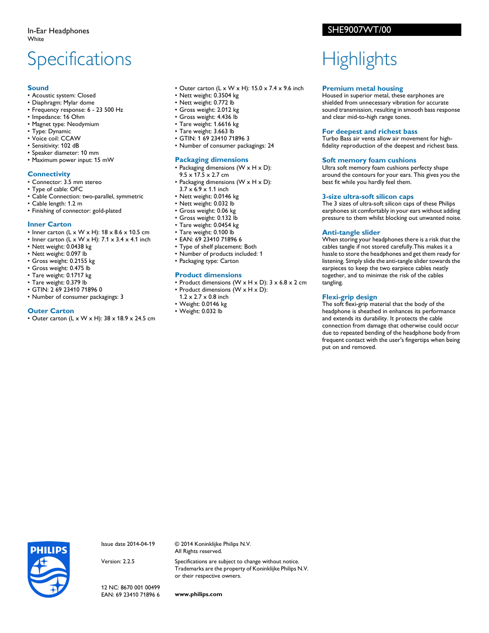 Specifications, Highlights | Philips SHE9007WT-00 User Manual | Page 2 / 2