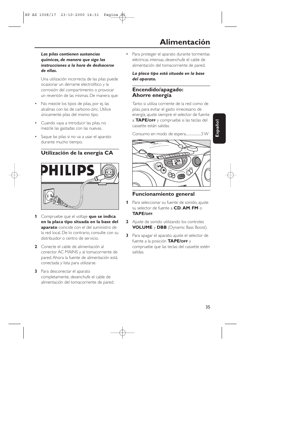 Alimentación, Utilización de la energía ca, Encendido/apagado: ahorre energía | Funcionamiento general, Play stop • ope n paus e sear ch sear ch, Espa ñ ol | Philips AZ1011 User Manual | Page 35 / 42