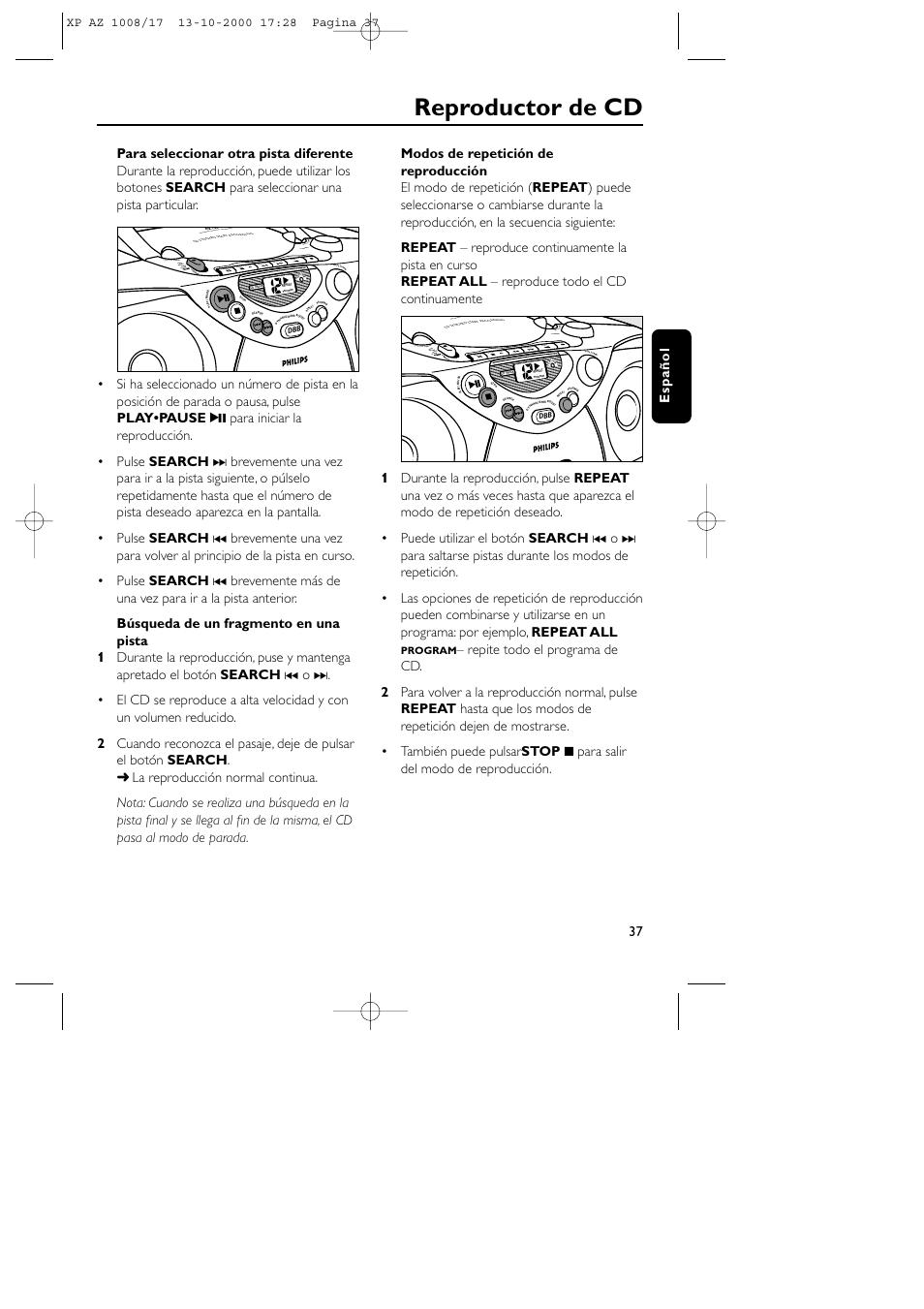 Reproductor de cd, Play stop • ope n paus e sear ch sear ch, Espa ñ ol | Philips AZ1011 User Manual | Page 37 / 42
