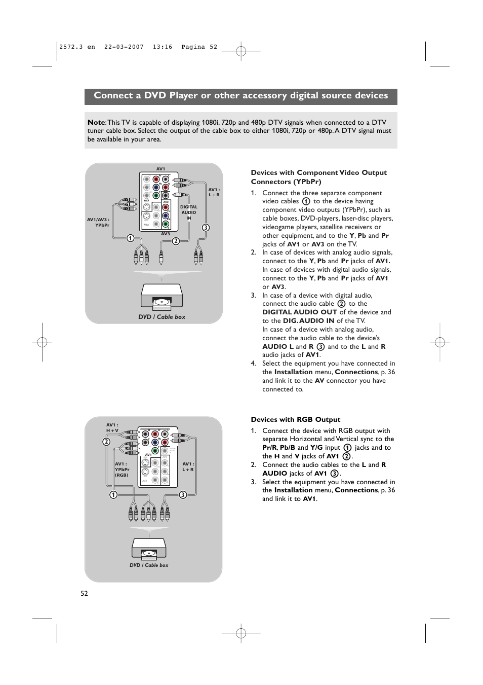 Jacks of, Of the device and to the, 3 and to the | Audio jacks of, Connector you have connected to, Input 1 jacks and to the, 2. connect the audio cables to the | Philips 63PF9631D-37B User Manual | Page 54 / 70