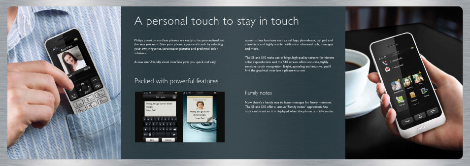 A personal touch to stay in touch, Packed with powerful features | Philips SE8881B-23 User Manual | Page 4 / 9