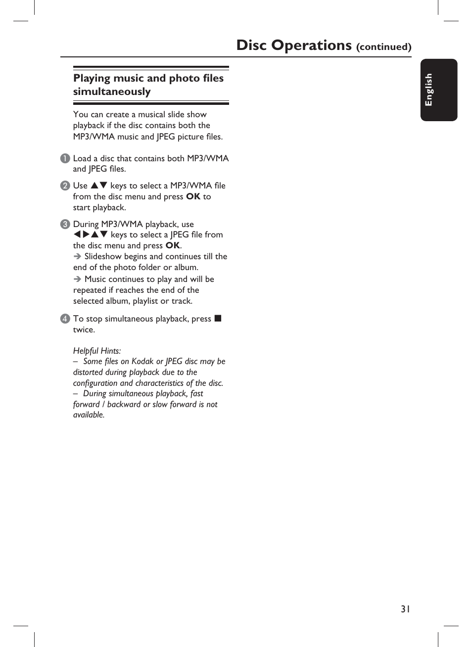 Disc operations, Playing music and photo fi les simultaneously | Philips DVP3980-F7 User Manual | Page 31 / 53