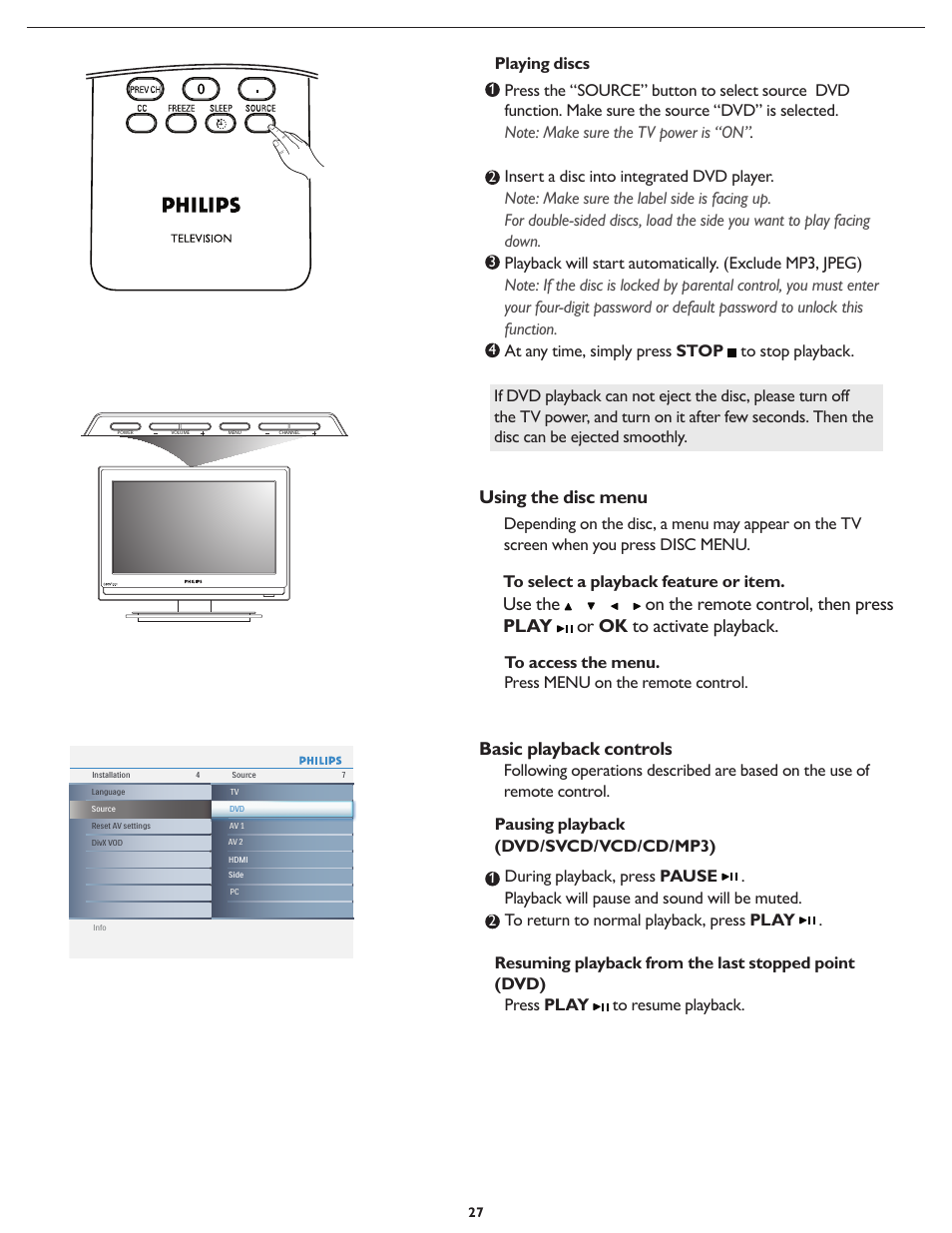 Using the disc menu, Basic playback controls, Playing discs | Philips 19PFL5622D-37 User Manual | Page 34 / 54