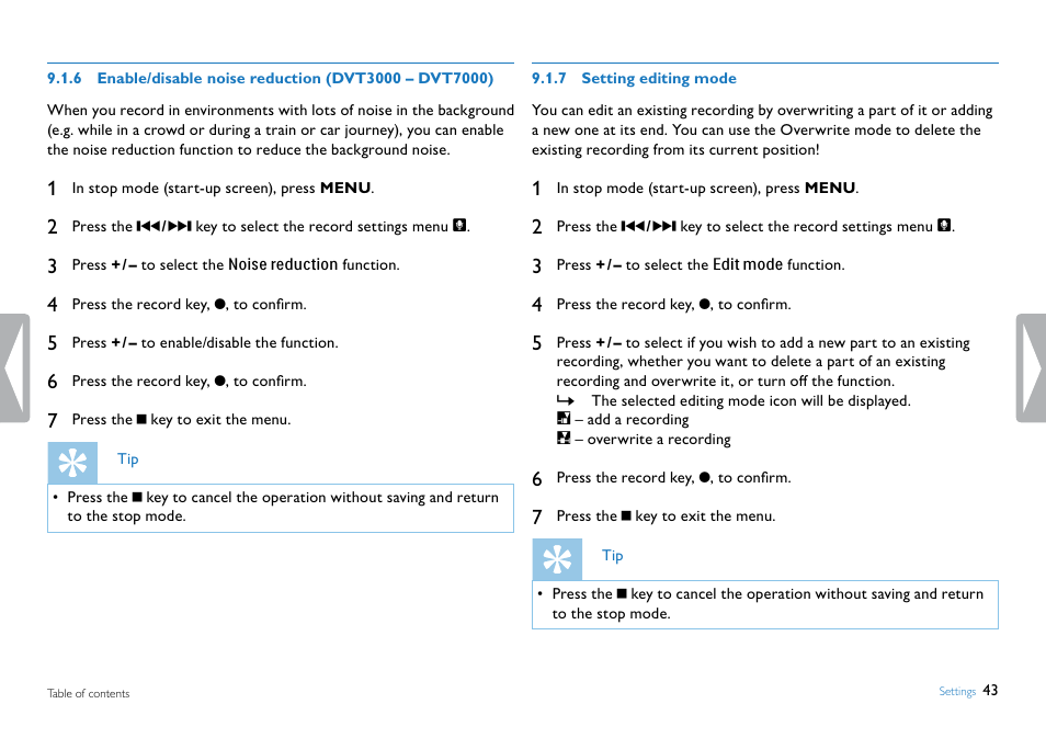 7 setting editing mode, Enable/disable noise reduction (dvt3000, Dvt7000) | Setting editing mode, See also chapter 9.1.7 setting | Philips DVT5500-00 User Manual | Page 43 / 60