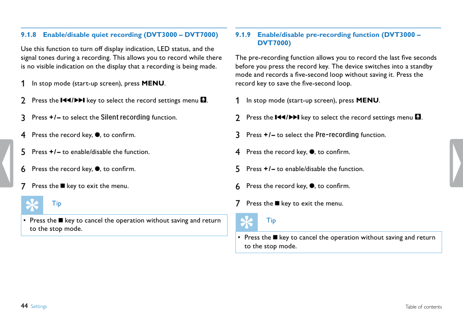 9 enable/disable pre-recording function, Dvt3000 – dvt7000), Enable/disable quiet recording (dvt3000 | Dvt7000), Enable/disable pre-recording function, See also chapter 9.1.9 | Philips DVT5500-00 User Manual | Page 44 / 60