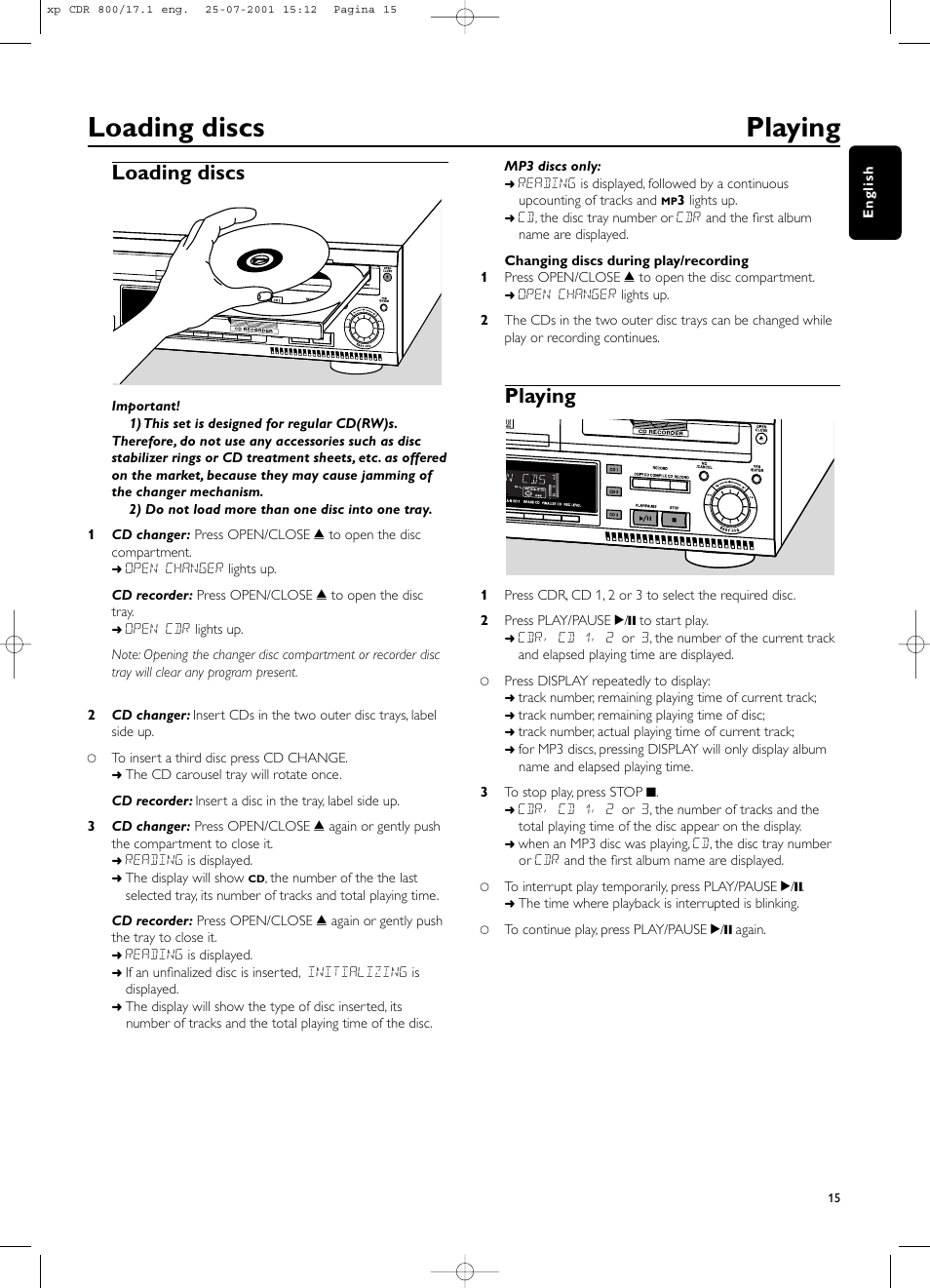 Loading discs playing, Loading discs, Playing | Philips CDR800 User Manual | Page 18 / 83