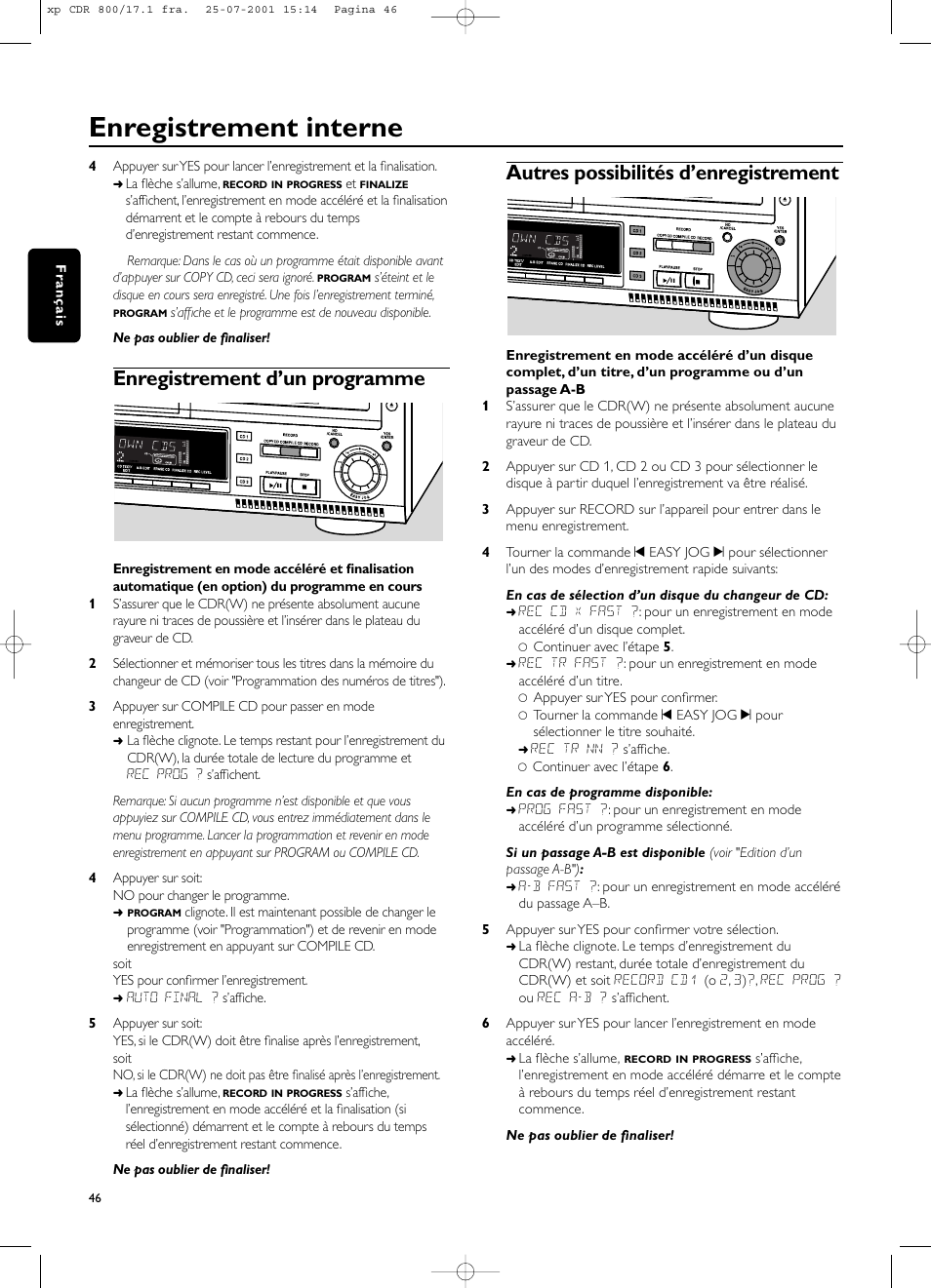 Enregistrement interne, Enregistrement d’un programme, Autres possibilités d’enregistrement | Philips CDR800 User Manual | Page 49 / 83