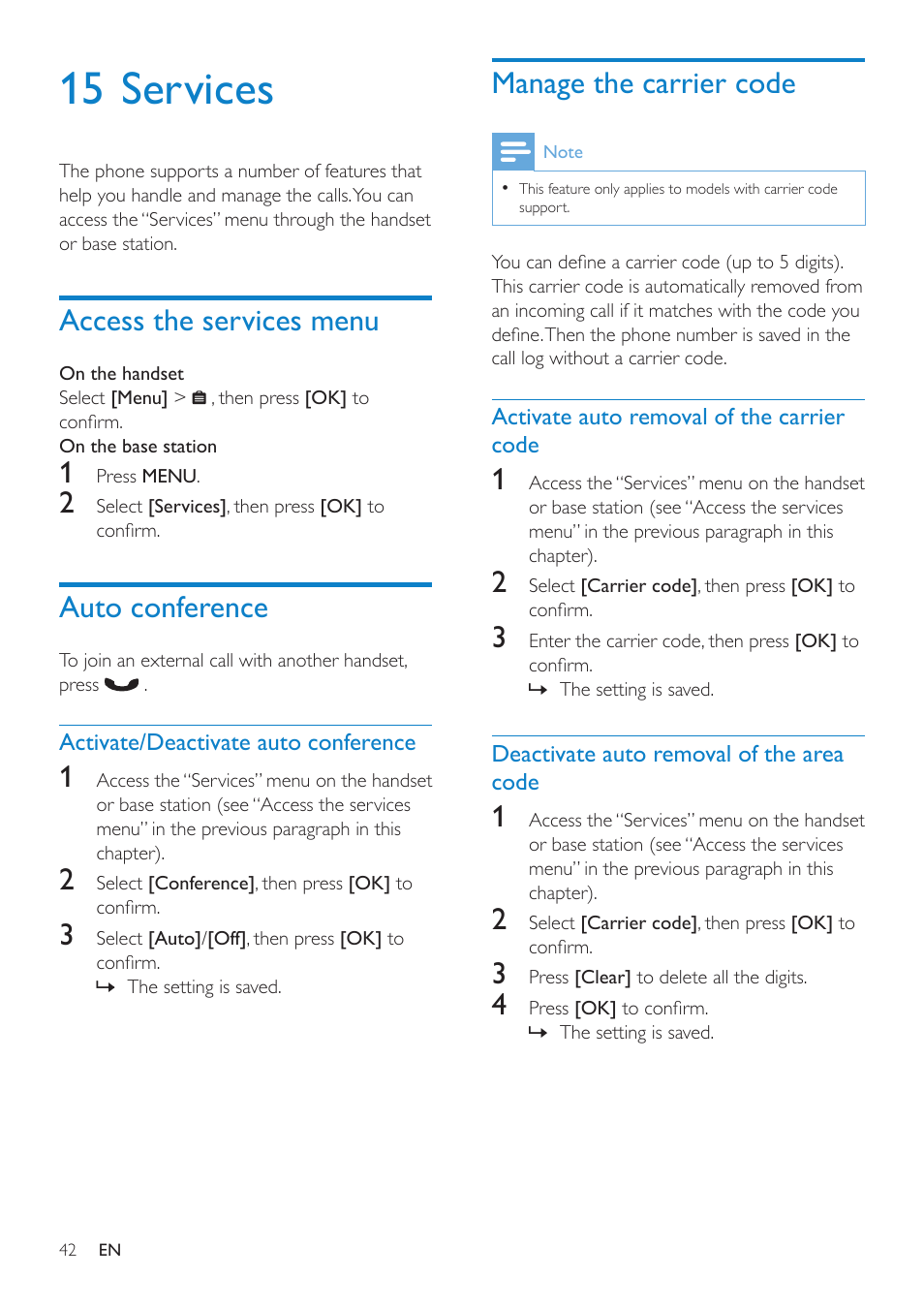 15 services, Access the services menu, Auto conference | Activate/deactivate auto conference, Manage the carrier code, Activate auto removal of the carrier code, Deactivate auto removal of the area code | Philips SE8881B-22 User Manual | Page 42 / 62