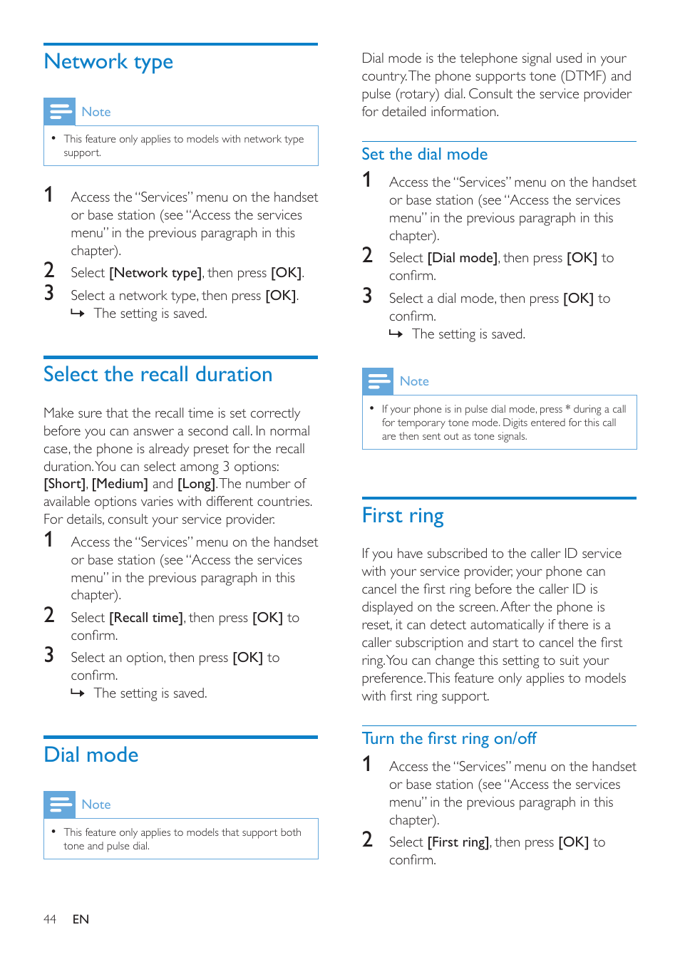 Network type, Select the recall duration, Dial mode | Set the dial mode, First ring, Turn the first ring on/off | Philips SE8881B-22 User Manual | Page 44 / 62