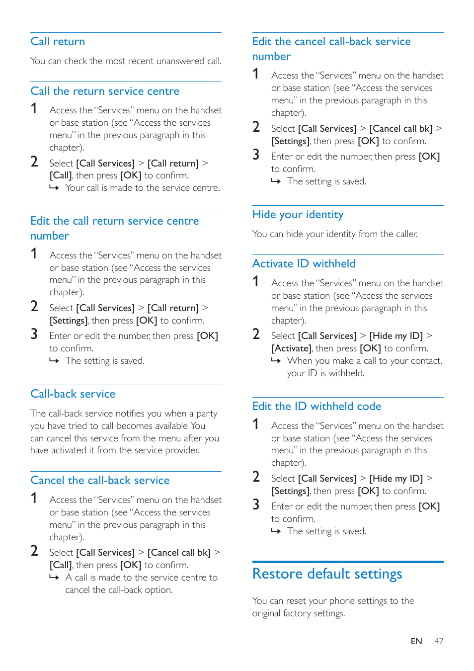 Call return, Call the return service centre, Edit the call return service centre number | Call-back service, Cancel the call-back service, Edit the cancel call-back service number, Hide your identity, Activate id withheld, Edit the id withheld code, Restore default settings | Philips SE8881B-22 User Manual | Page 47 / 62