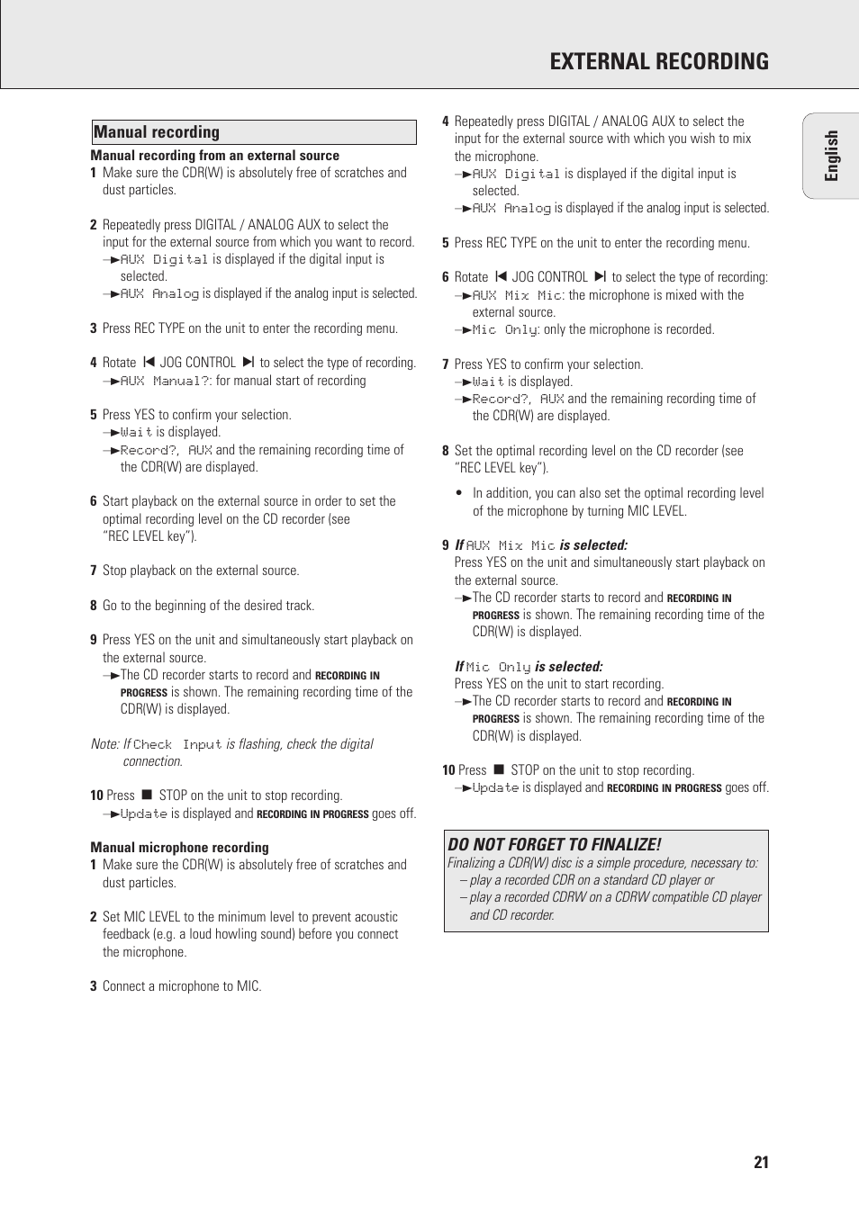 External recording, Do not forget to finalize, Manual recording english | Philips Mini Hi-Fi System with Integrated CD-Rec User Manual | Page 21 / 32