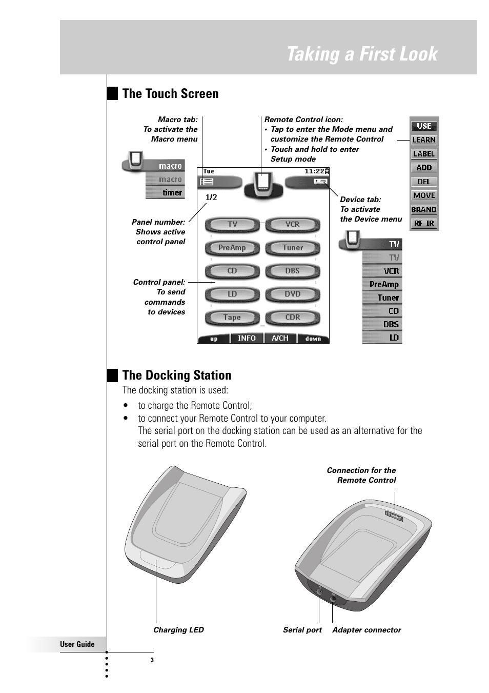 Taking a first look, The touch screen, The docking station | Philips Color Touch Screen Rem Cont w-Database User Manual | Page 3 / 60