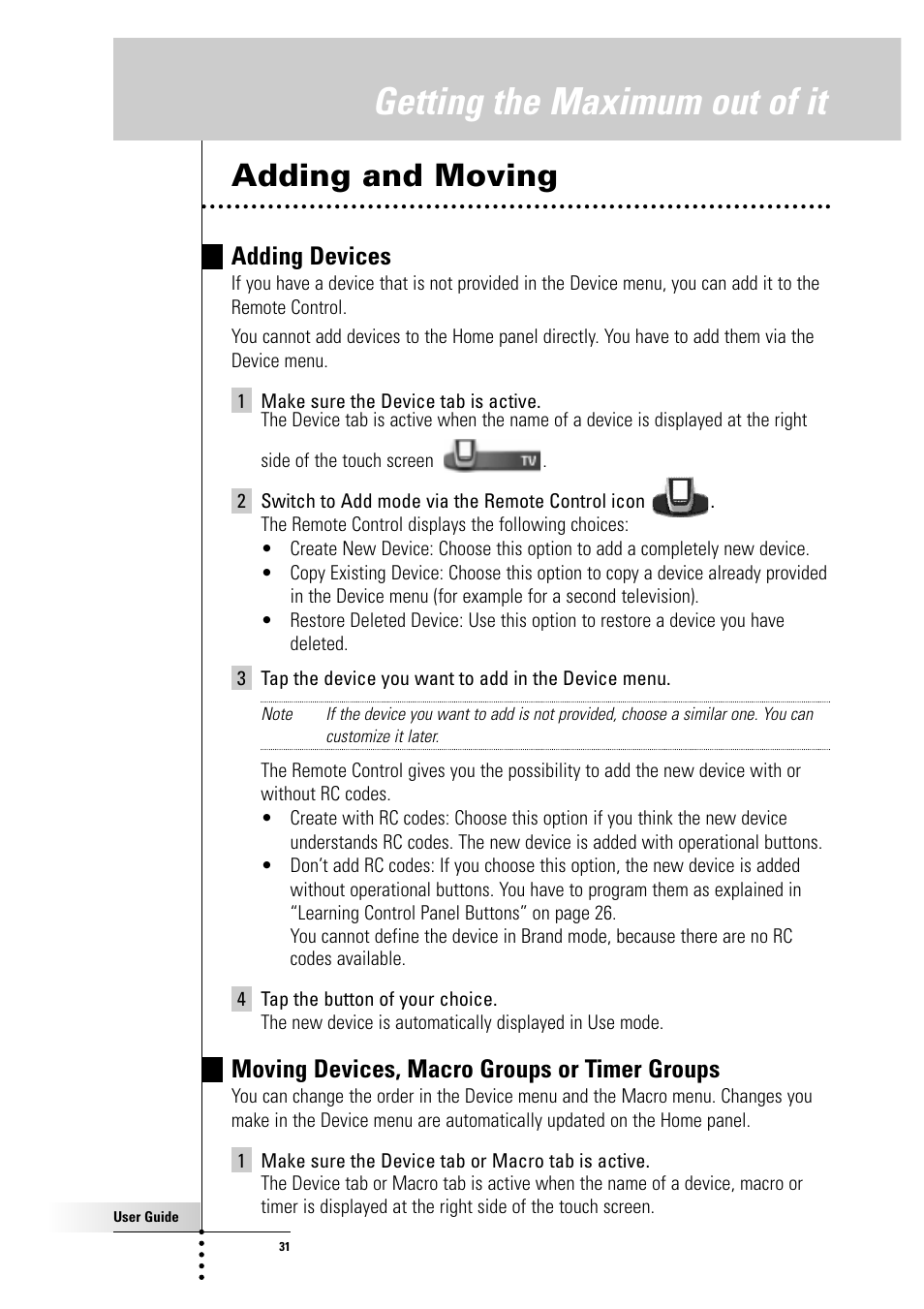 Getting the maximum out of it, Adding and moving, Adding devices | Moving devices, macro groups or timer groups | Philips Color Touch Screen Rem Cont w-Database User Manual | Page 31 / 60