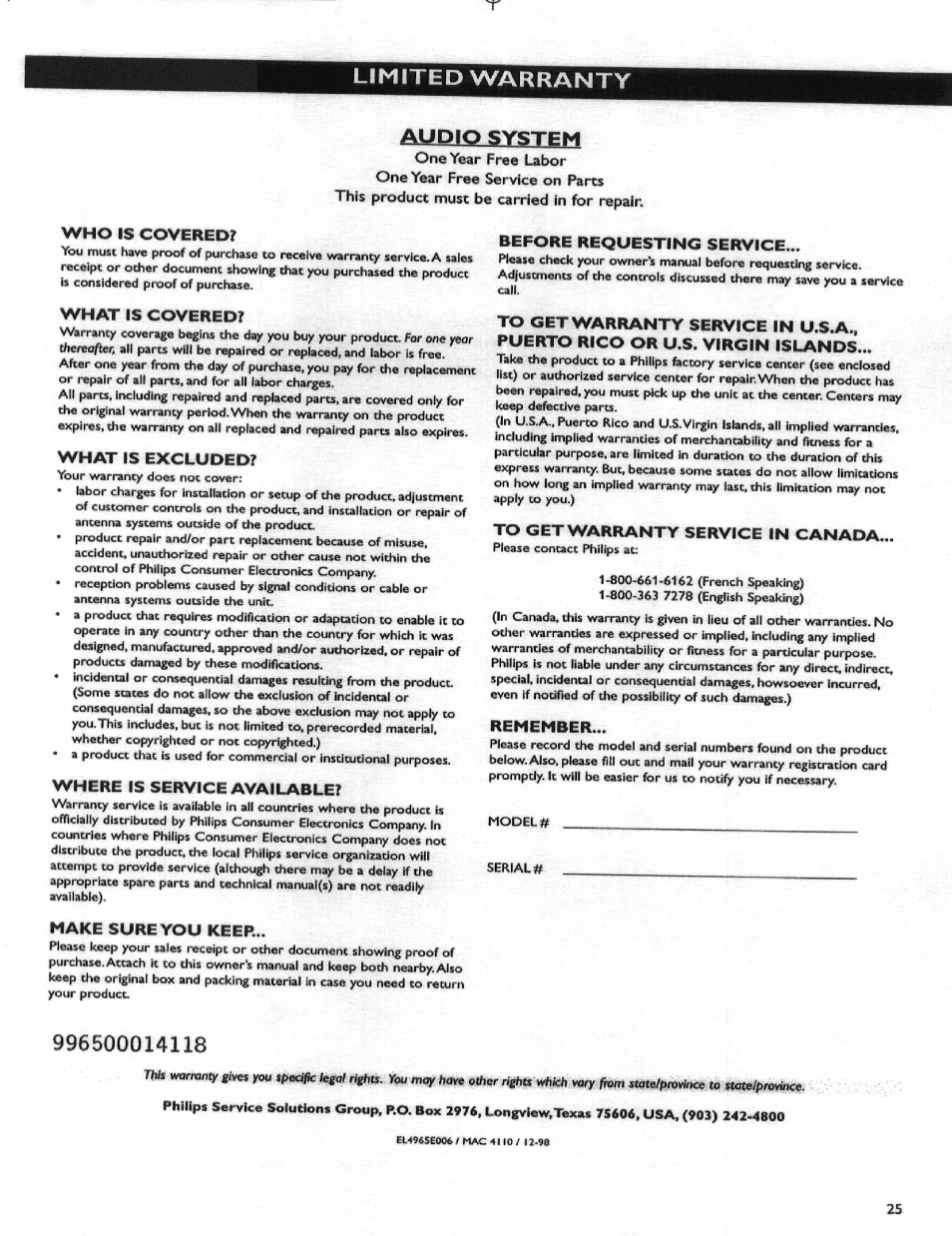 Limited warranty, Audio system, Limited warranty audio system | Who is covered, What is covered, What is excluded, Where is service available, Make sure you keep, Before requesting service, Remember | Philips HIFI RECEIVER User Manual | Page 28 / 28