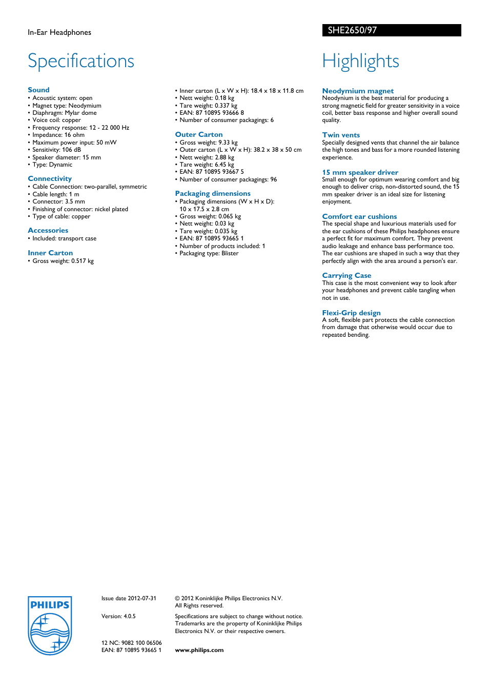 In-ear headphones, Specifications, Highlights | Sound, Connectivity, Accessories, Outer carton, Packaging dimensions, Neodymium magnet, 15 mm speaker driver | Philips SHE2650-97 User Manual | Page 2 / 2