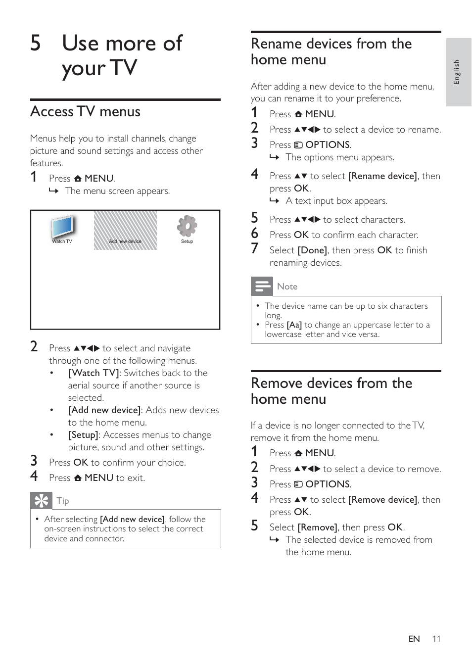 5 use more of your tv, Rename devices from the home menu, Remove devices from the home menu | Access tv menus | Philips 32PFL3605-12 User Manual | Page 13 / 43