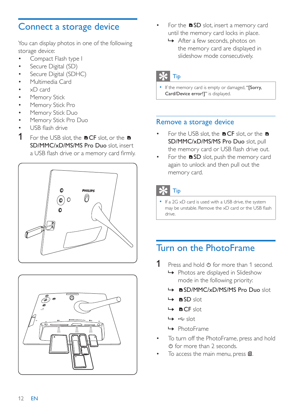 Turn on the photoframe 1, Connect a storage device, Remove a storage device | Philips 10FF3CMI-37 User Manual | Page 11 / 34