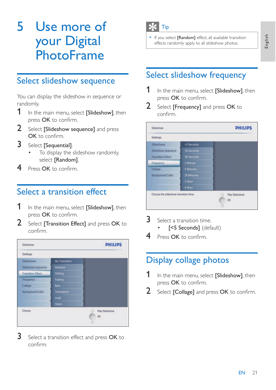 5 use more of your digital photoframe, Select slideshow frequency 1, Display collage photos 1 | Select slideshow sequence, Select a transition effect 1 | Philips 10FF3CMI-37 User Manual | Page 20 / 34