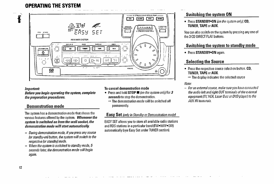Switching the system on, Demonstration mode, To cancel demonstration mode | Switching the system to standby mode, Selecting the source, Operating the system | Philips FW570C37 User Manual | Page 12 / 27