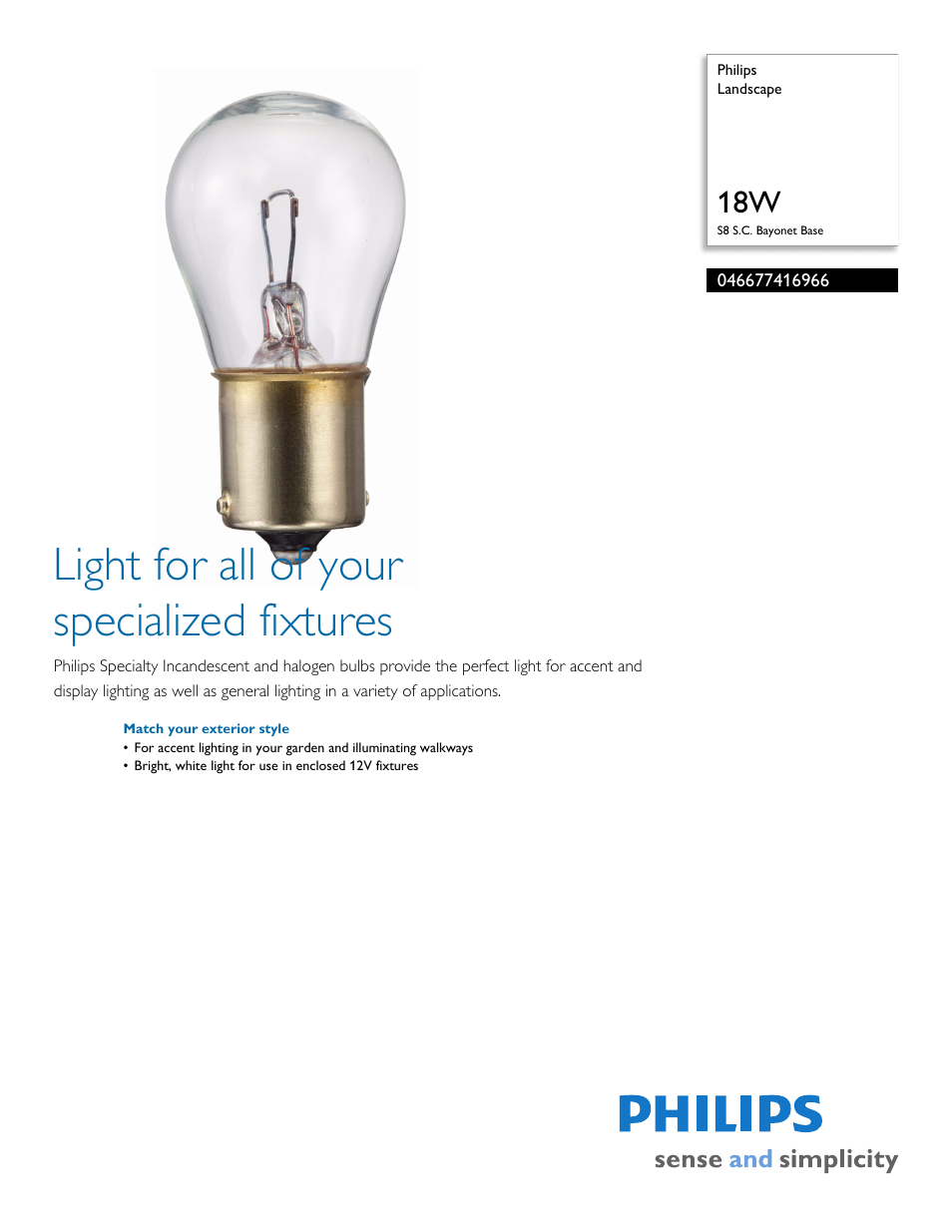 Philips Landscape 046677416966 18W S8 S.C. Bayonet Base User Manual | 2 pages