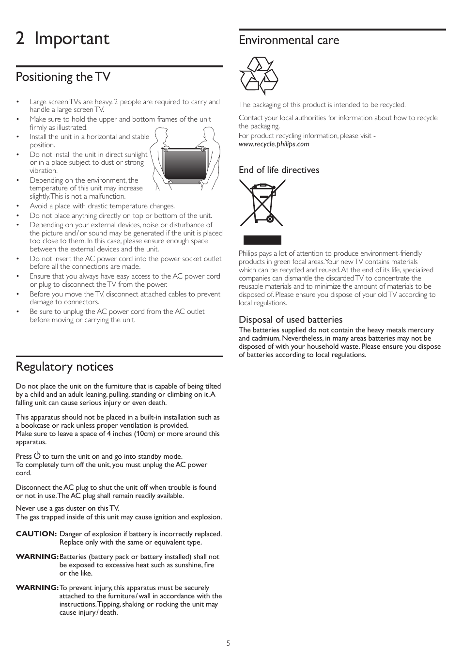 2 important, Positioning the tv, Regulatory notices | Environmental care, End of life directives, Disposal of used batteries | Philips 32HFL4663S-F7 User Manual | Page 5 / 12