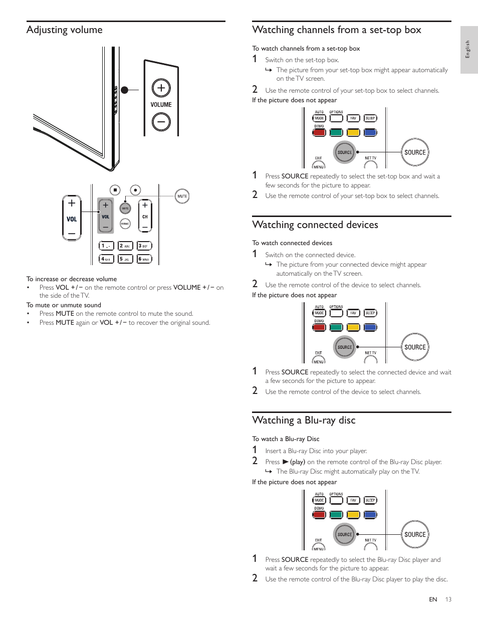 Adjusting volume, Watching channels from a set-top box, Watching connected devices | Watching a blu-ray disc | Philips 55PFL5705D-F7 User Manual | Page 14 / 45