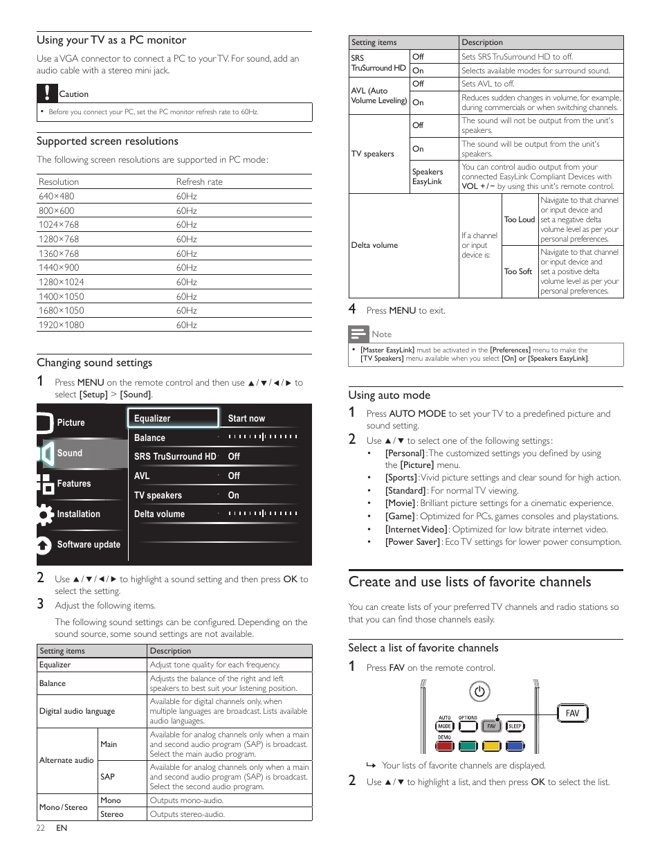 Create and use lists of favorite channels, Using auto mode, Select a list of favorite channels | Using your tv as a pc monitor, Supported screen resolutions, Changing sound settings | Philips 55PFL5705D-F7 User Manual | Page 23 / 45