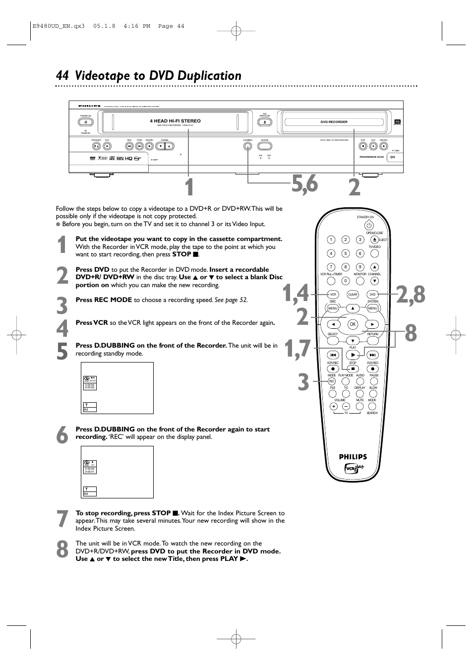 44 videotape to dvd duplication | Philips DVDR600VR-37B User Manual | Page 44 / 88