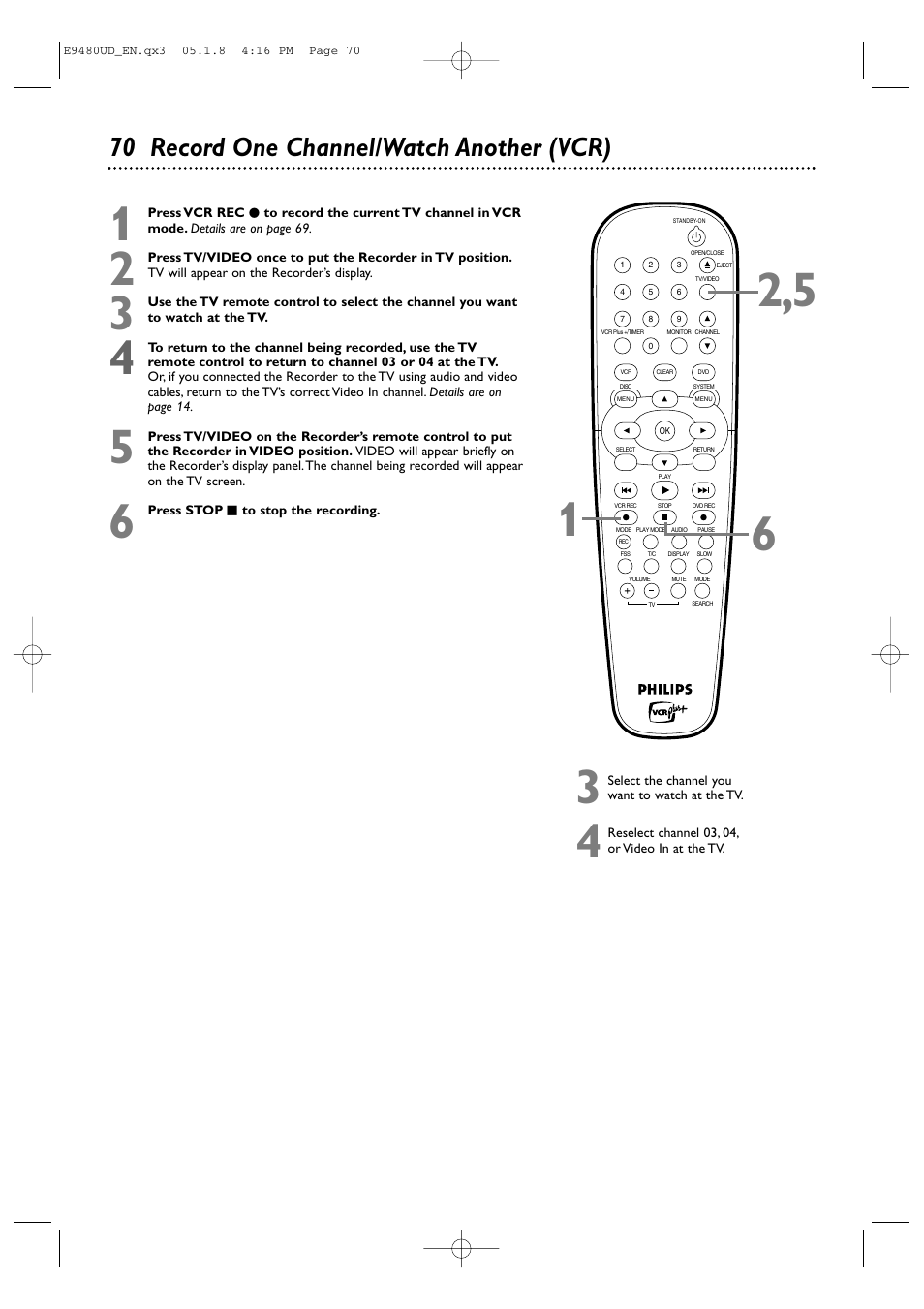 70 record one channel/watch another (vcr) | Philips DVDR600VR-37B User Manual | Page 70 / 88