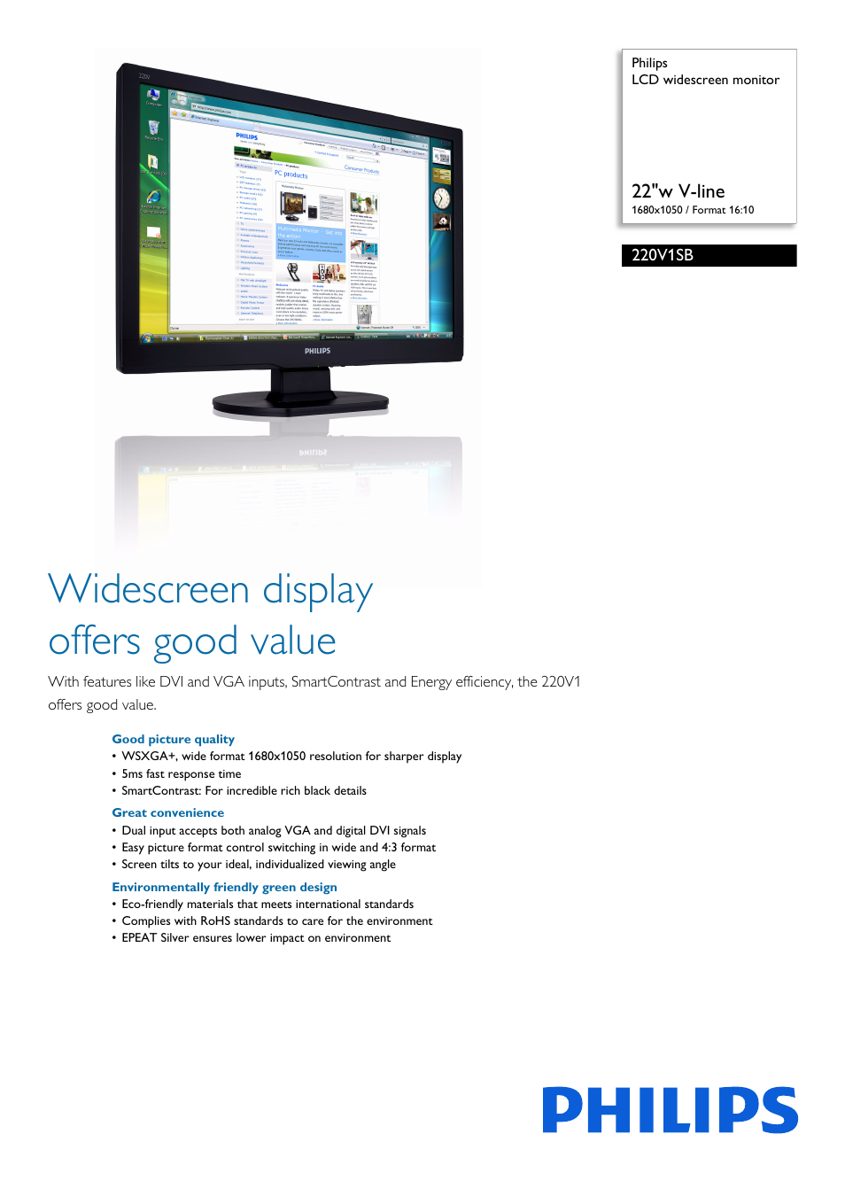 Philips LCD widescreen monitor 220V1SB 22"w V-line 1680x1050 - Format 1610 User Manual | 2 pages