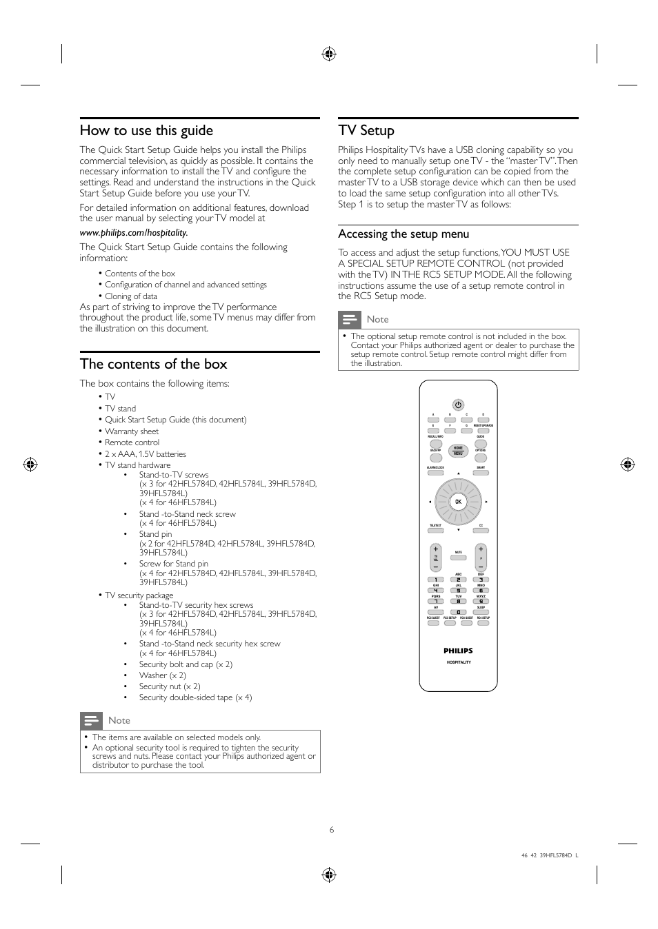 How to use this guide, The contents of the box, Tv setup | Accessing the setup menu | Philips Hospitality LED-LCD TV 46HFL5784L 117cm-46" class b-LAN™ ProIdiom® MPEG-4 User Manual | Page 6 / 12