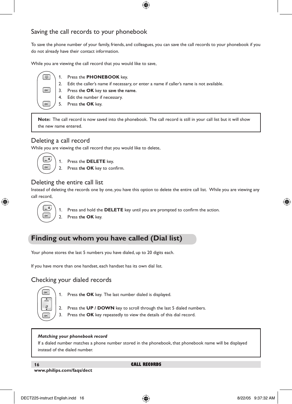 Finding out whom you have called (dial list), Saving the call records to your phonebook, Deleting a call record | Deleting the entire call list, Checking your dialed records | Philips DECT2251S-17 User Manual | Page 18 / 40