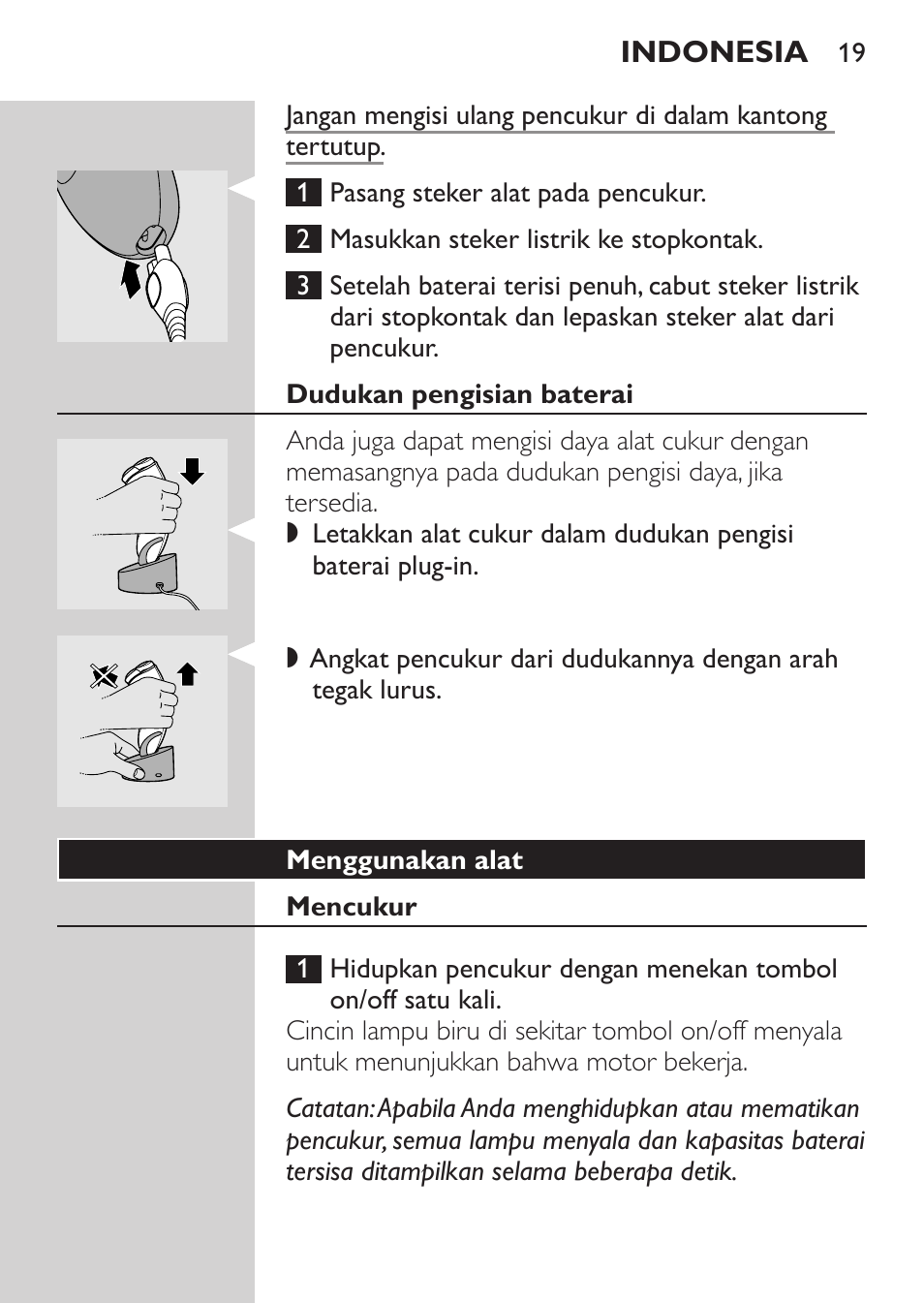 Dudukan pengisian baterai, Menggunakan alat, Mencukur | Philips HQ8170-43 User Manual | Page 17 / 100