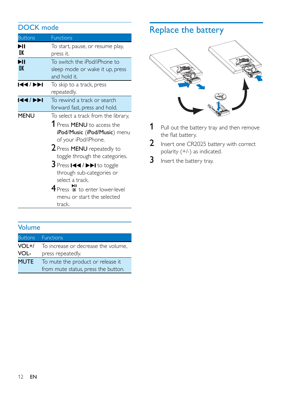 7 listen to fm radio, Search for a radio station automatically, Search for a radio station manually | Store radio stations automatically, Store radio stations manually, Replace the battery | Philips Original radio ORD7100R with 30-pin connector for iPod-iPhone FM 10W User Manual | Page 14 / 20