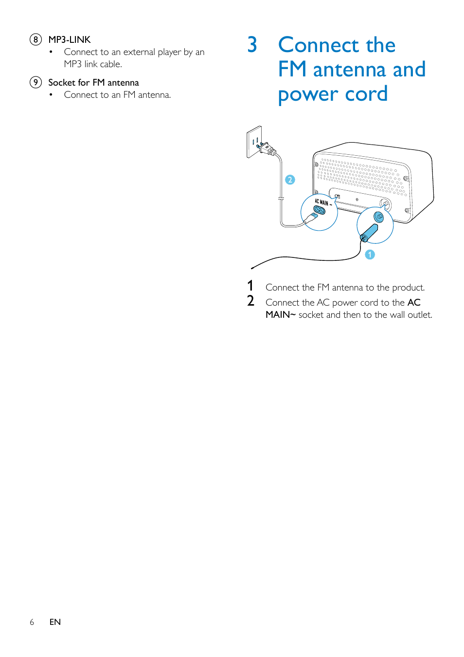 3 connect the fm antenna and, Power cord | Philips Original radio ORD7100R with 30-pin connector for iPod-iPhone FM 10W User Manual | Page 8 / 20