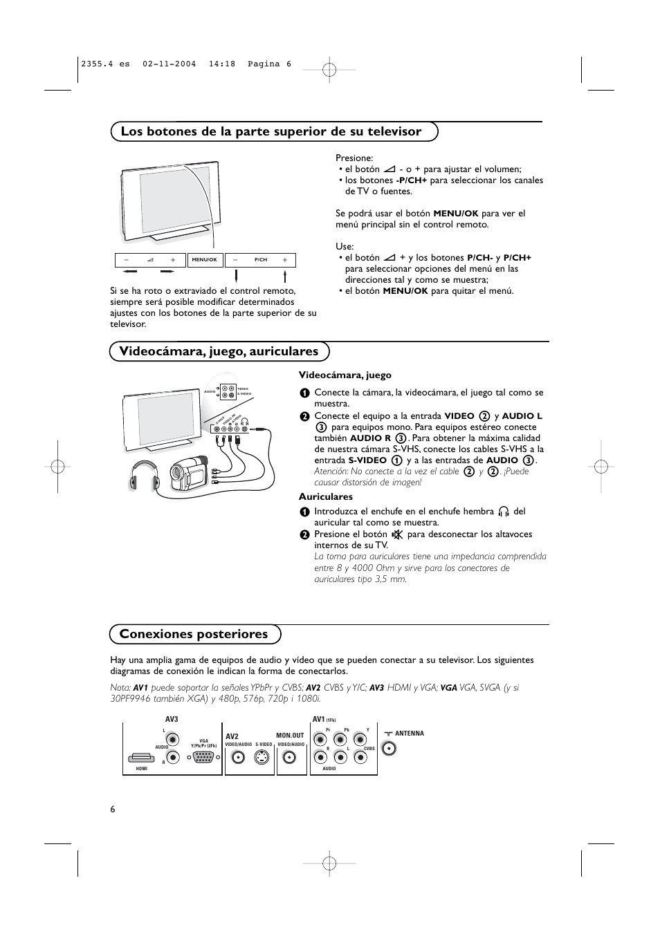 Conexiones posteriores, Para quitar el menú, Videocámara, juego | Conecte el equipo a la entrada, 1 y a las entradas de, Puede soportar la señales ypbpr y cvbs, Cvbs y y/c, Hdmi y vga | Philips 37PF9936-37 User Manual | Page 50 / 64