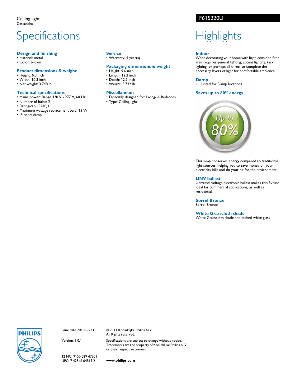 Specifications, Highlights | Philips F615220U User Manual | Page 2 / 2