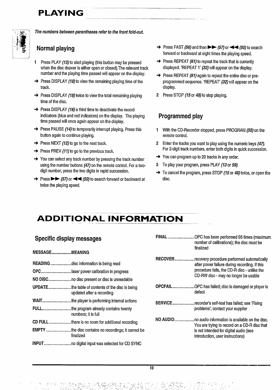 Playing, Normal playing, Programmed play | Additional information, Specific display messages | Philips CDR880BK User Manual | Page 16 / 19