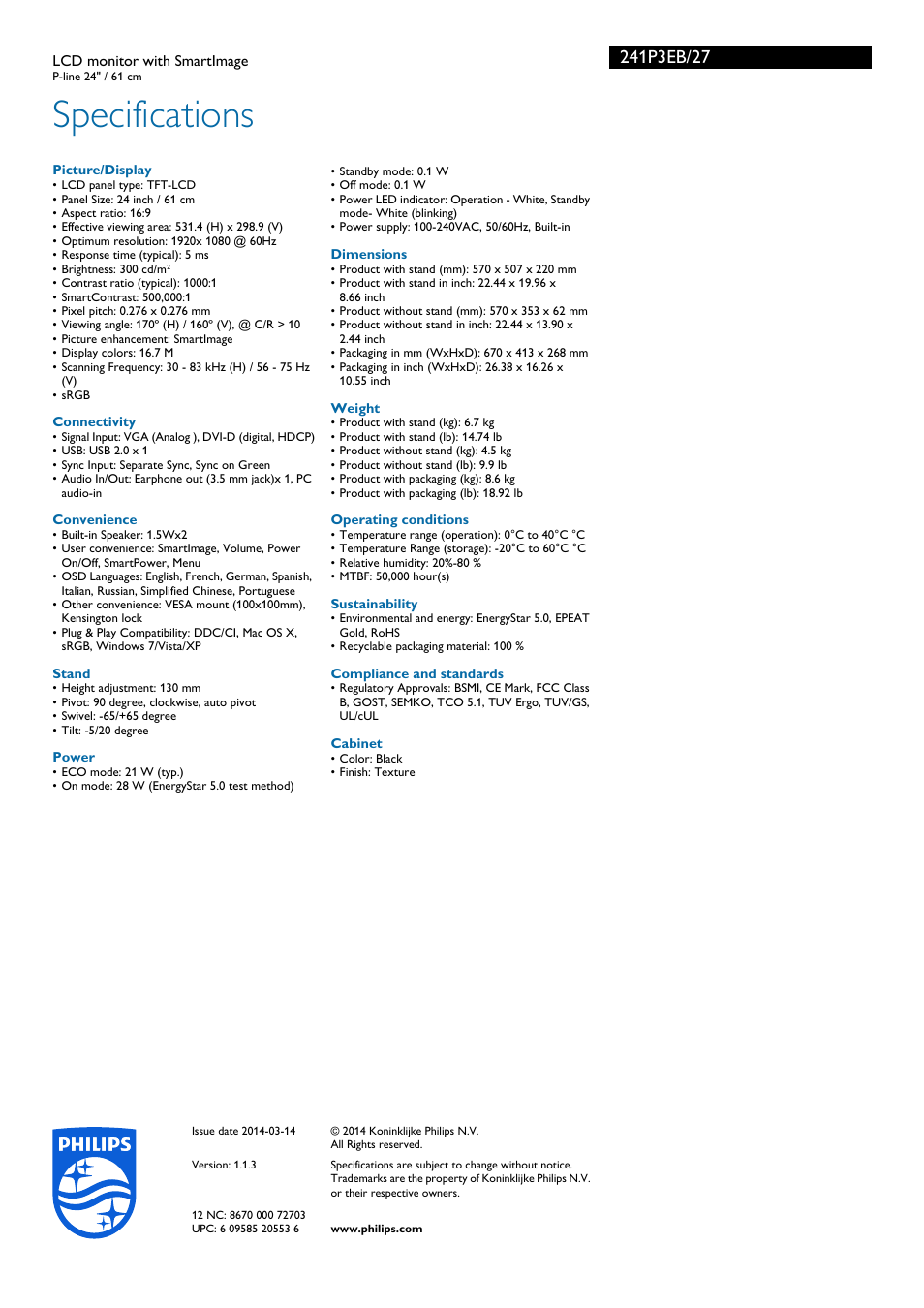 Specifications | Philips Brilliance LCD monitor 241P3EB P-line 24" - 61 cm with SmartImage User Manual | Page 3 / 3