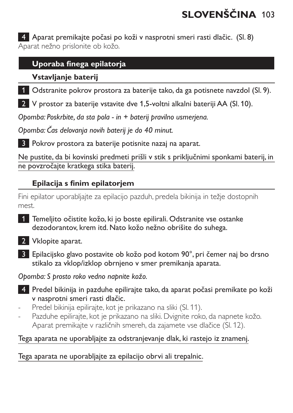 Slovenščina | Philips HP6540-00 User Manual | Page 103 / 128